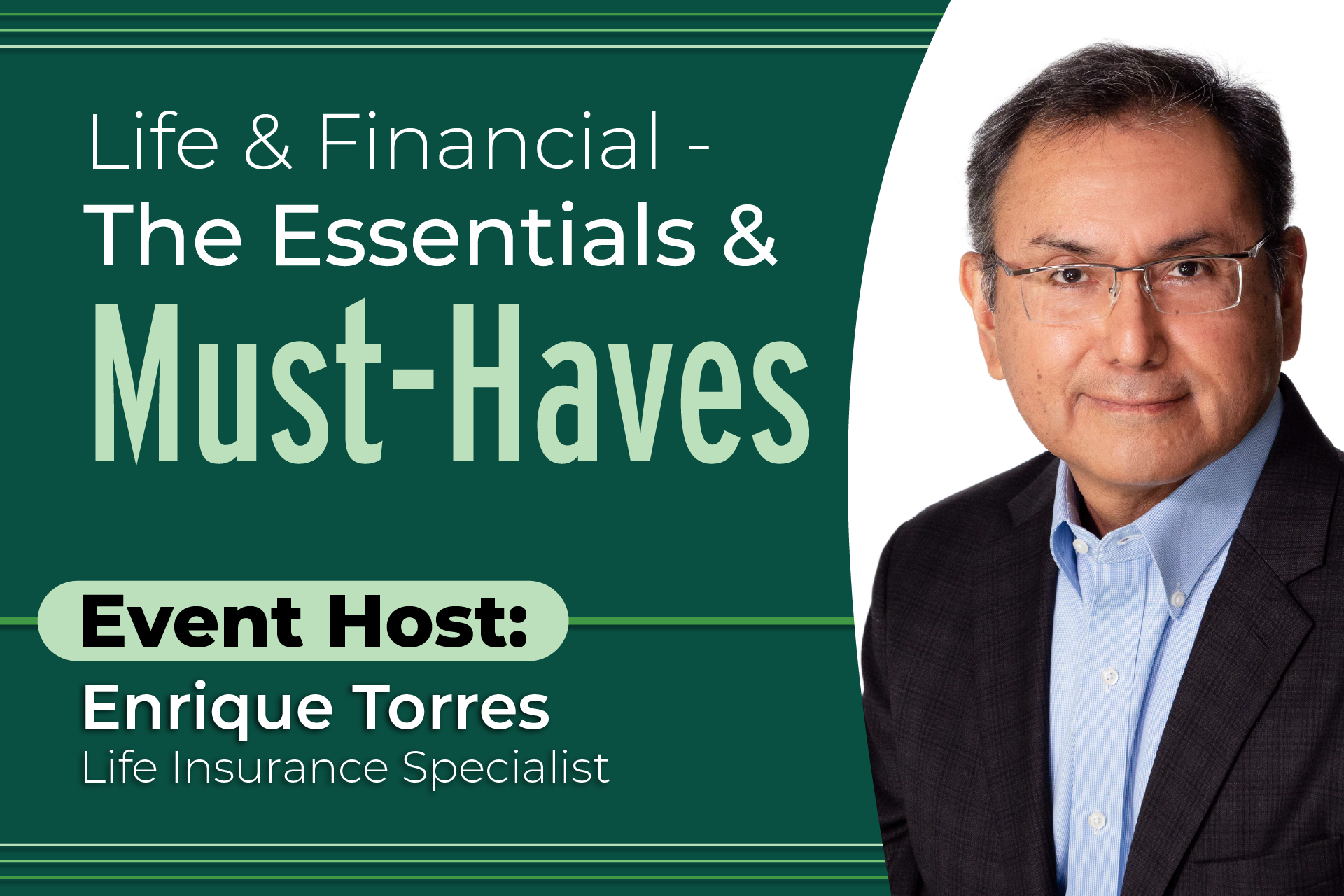 0009 – Life & Financial – The Essentials & Must-Haves